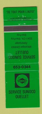 Matchbook Cover - Sunoco oil gas Service Ouellet Ste Foy QC