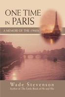 Wade Stevenson | One Time In Paris | Taschenbuch | Englisch (2008) | iUniverse