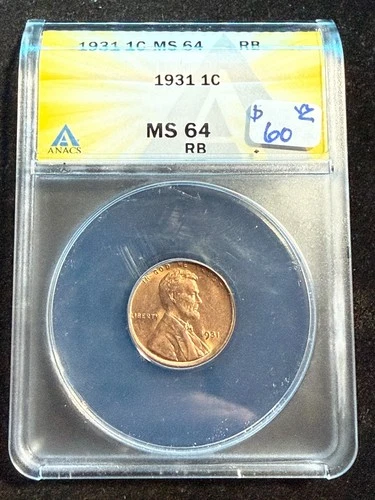 1931 LINCOLN WHEAT CENT ANACS MS 64 RB 093