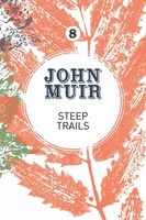 John Muir | Steep Trails | Taschenbuch | Englisch (2018) | Vertebrate Publishing