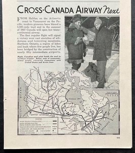 Trans-Canada Air Lines 1937 pictorial “Cross-Canada Airway Next” Air Canada