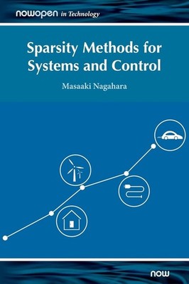 Sparsity Methods For Systems And Control