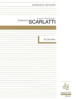 Domenico Scarlatti | Six Sonates | Buch | Doberman-Yppan | Ean 9782895030003