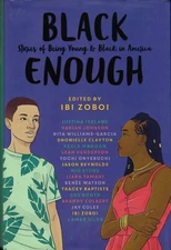 Black Enough : Stories of Being Young & Black in America