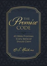 The Promise Code: 40 Bible Promises Every Believer Should Claim (The - VERY GOOD