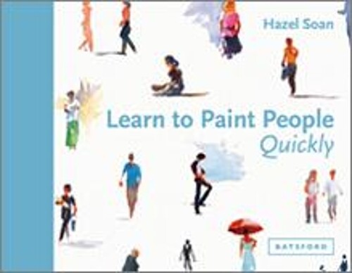 Thumbnail - Hazel Soan Learn To Paint People Quickly (gebundene Ausgabe) (us