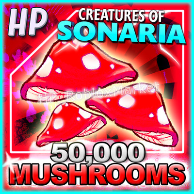 CREATURES OF SONARIA    [ 50K Mushrooms / MUSH] FASTEST DELIVERY・COS  50,000