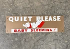 Vintage Nursery Metal Tin Tacker Metal Quiet Please Baby Sleeping sign