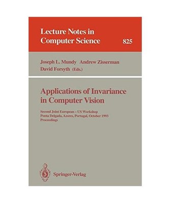 Applications of Invariance in Computer Vision: Second Joint European - US Worksh