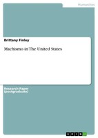 Brittany Finley | Machismo In The United States | Taschenbuch | Englisch (2015)