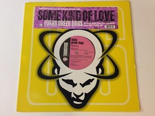 FUNKY GREEN DOGS 'Some Kind Of Love' 1998 US 12