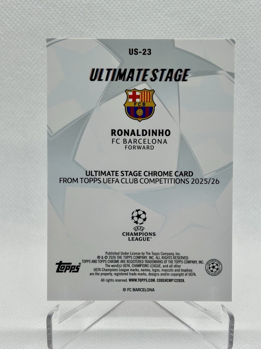 Topps UEFA Club 2025-26 Ronaldinho Ultimate Stage Gold Refractor