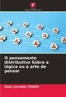 Alain Corneille Towou | O Pensamento Distributivo Sobre A LóGica Ou A Arte De...