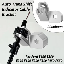 Auto Trans Shift Indicator Cable Bracket For Ford E150 E250 E350 F150 F250 F350