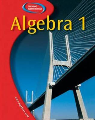 Algebra 1, Student Edition - Hardcover By McGraw-Hill Education - ACCEPTABLE