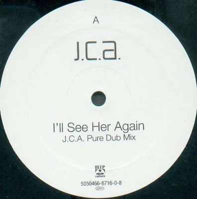 J.C.A.* - I'll See Her Agai 12'' Vinyl Electronic Deep House, Electro House 60776