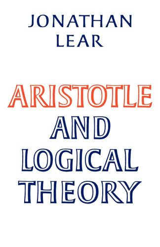 Thumbnail - Aristotle And Logical Theory By Jonathan Lear