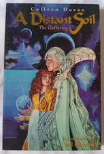 A Distant Soil-The Gathering By Colleen Doran, Image Comics First Printing 1997