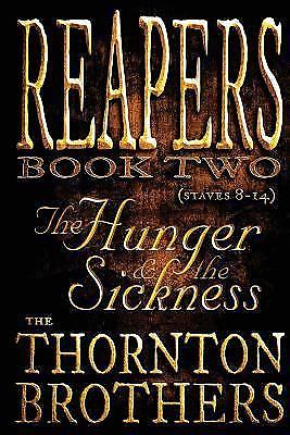 The Rampers Book REAPERS - Book Two : The Hunger and the Sickness by Thornton Brothers ...