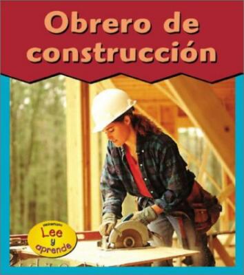 Obrero De Construccion / Construction Worker (HEINEMANN LEE Y APRENDE/HEINEM...