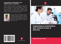 ImportâNcia BioméDica Dos Metais-TraçO E TóXicos Rajesh Kumar Sahu Taschenbuch