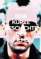 Eine Kurze Geschichte Des Films. Ein ÜBerblick üBer Die Wichtigsten Genres, ...