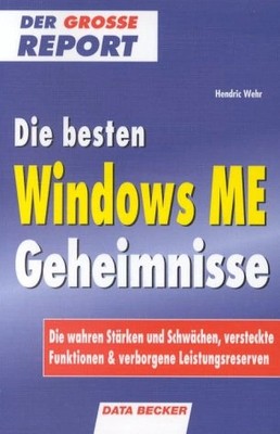 Data Becker Windows ME Geheimnisse IT Computer Ratgeber Buch Wehr
