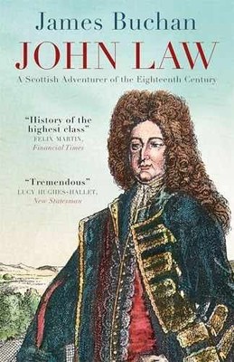 John Law - Paperback, by Buchan James - Very Good