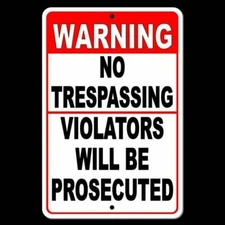 Warning No Trespassing Violators Will Be Prosecuted Sign / Decal  Security