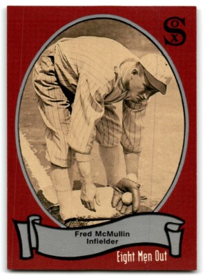 1988 PACIFIC EIGHT MEN OUT FRED MCMULLIN CHICAGO WHITE SOX #105