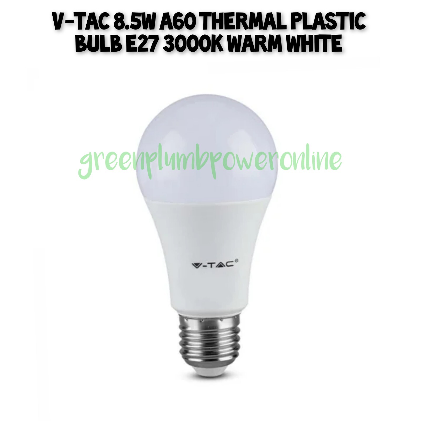 V-Tac 8.5W A60 Thermal Plastic Bulb E27 3000K Warm White Lamp