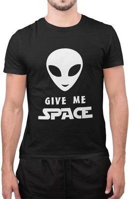 Lustiges T-Shirt Give Me Space Alien Wortspiel sarkastisch