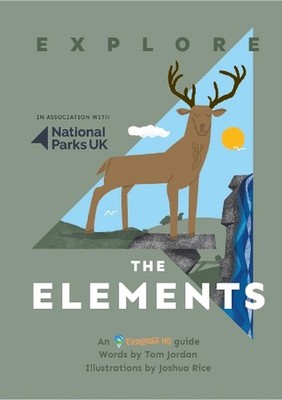 Explore The Elements by Tom Jordan Paperback Book
