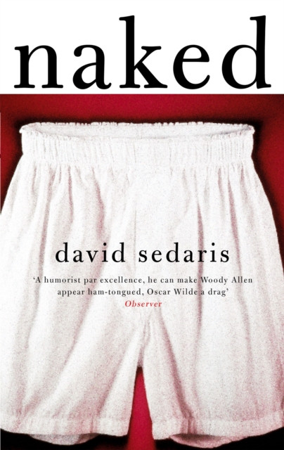 Naked by David Sedaris (Paperback Book)