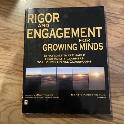 Rigor and Engagement for Growing Minds : Strategies That Enable High-Ability
