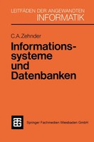 Carl August Zehnder | Informationssysteme Und Datenbanken | Taschenbuch (1985)