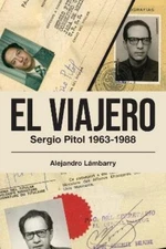 Alejandro Lámbarry El Viajero. Sergio Pitol (1963-1988) (Paperback)