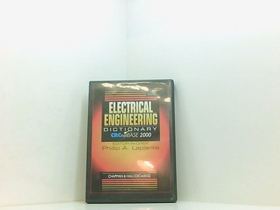 Electrical Engineering Dictionary Crcnetbase 2000 Laplante, Phillip:
