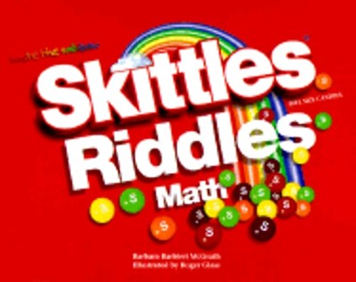 Skittles Riddles Math by Barbara Barbieri McGrath: Used