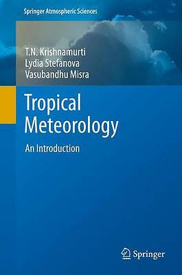 Tropical Meteorology - 9781489998132