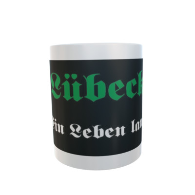 Tasse Lübeck Ein Leben lang Mug Cup Kaffeetasse