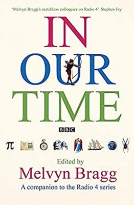 In Our Time Hardcover Melvyn Bragg