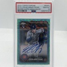 2024 TOPPS CHROME ROOKIE AUTOGRAPHS PETE CROW-ARMSTRONG ROOKIE AUTO-AQUA PSA 10