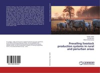 Prevailing Livestock Production Systems In Rural And Periurban Areas Sanjay Jada