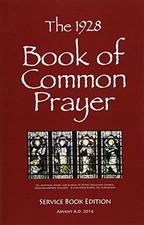 			The 1928 Book of Common Prayer: Service Book Edition.9781539769989 New<|		