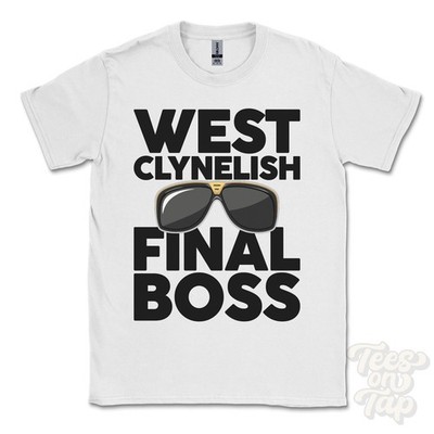 WEST CLYNELISH FINAL BOSS T-SHIRT lustiges Weihnachtsgeschenk Highland West Clyne Brora