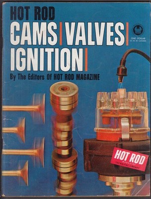 HOT ROD Magazine Technical Library: Cams Valves Ignition + 1964