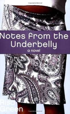 Notes From The Underbelly - Green, Risa