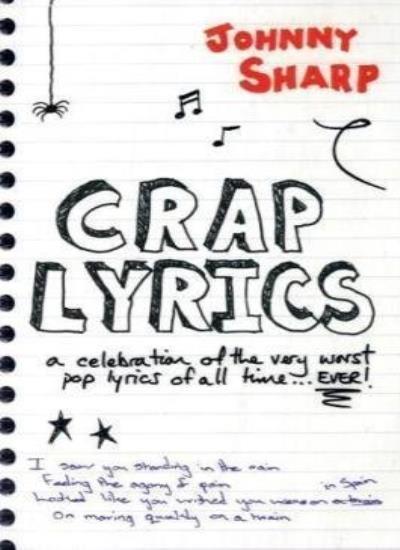 Crap Lyrics-Johnny Sharp