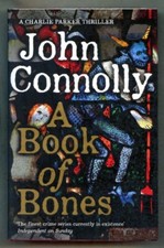 JOHN CONNOLY A BOOK OF BONES A CHARLIE PARKER THRILLER HARDCOVER BRAND NEW BOOK